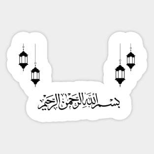 Bismillah Hir Rahman Nir Rahim (Arabic Calligraphy) Sticker